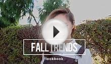 Fall Trends Lookbook