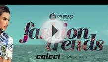 Fashion Trends Colcci na On Board Club